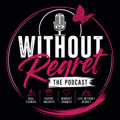 Without Regret The Podcast